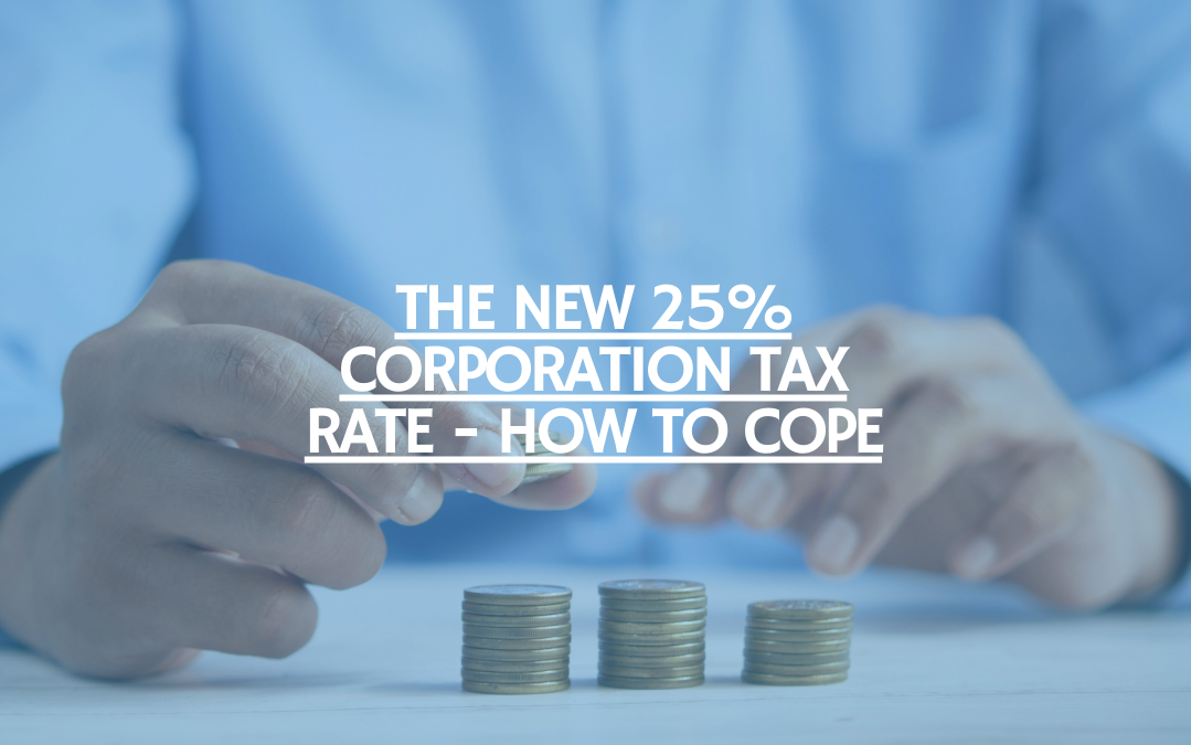 The new 25% corporation tax rate – how to cope