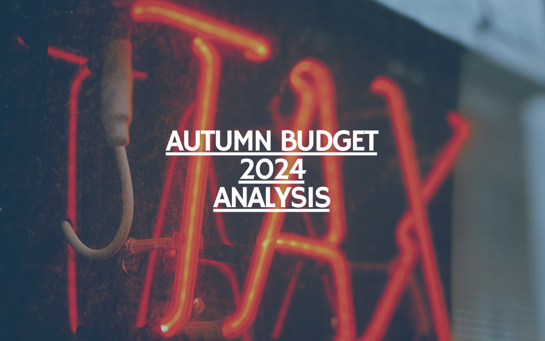 Autumn Budget 2024: Expert Insights